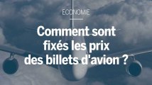 Pourquoi les prix des billets d’avion varient-ils tellement ?