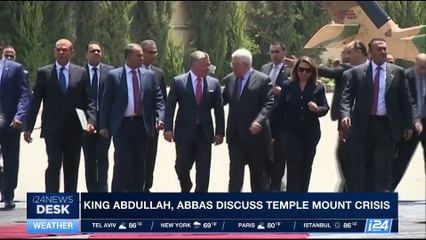 i24NEWS DESK | King Abdullah, Abbas discuss Temple Mount crisis | Monday, August 7th 2017