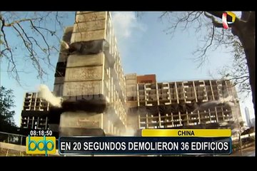 China: 36 edificios fueron demolidos en solo 20 segundos