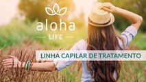 Linha Capilar de Tratamento Aloha Oils - Aloha Life Brasil