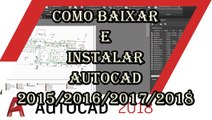 Como baixar e instalar o AutoCAD 2015/2016/2017/2018