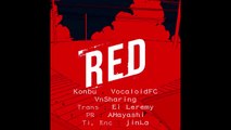 [Konbu] [VocaloidFC] [VnSharing] RED GOUACHE (Kagerou Daze in a days ) Utaite Vietsub