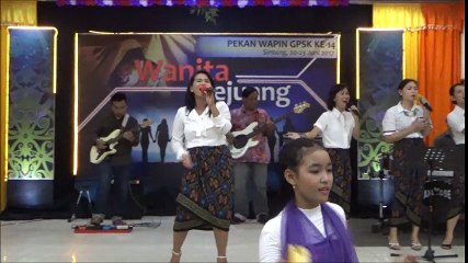 GPSK Gloria Sintang - Pekan Wapin - Dalam Yesus Kita Bersaudara & Allah Bangkit (2017)