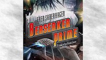 Listen to Berserker Prime Audiobook by Fred Saberhagen, narrated by Paul Michael Garcia