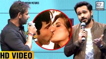 Emraan Hashmis Funny REPLY On Not KISSING Esha Gupta In Baadshaho