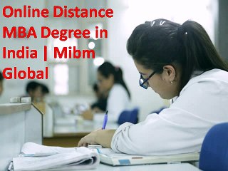 Online Distance MBA Degree in India  Mibm Global
