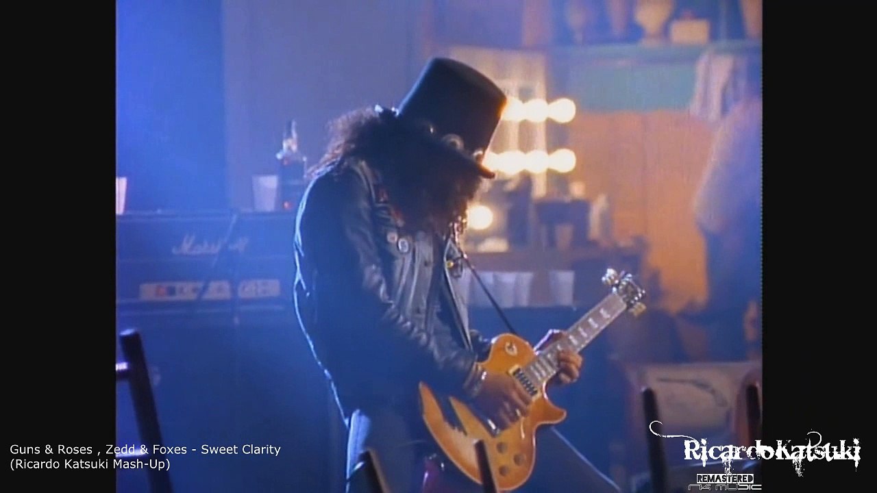Guns & Roses VS Zedd & Foxes  - Sweet Clarity (Ricardo Katsuki Mash-Up)