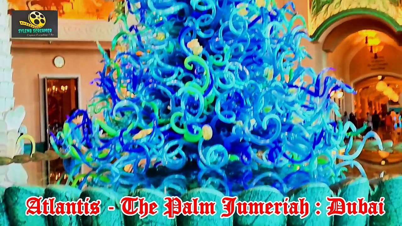 The Beautiful Atlantis The Palm Jumeirah - Dubai