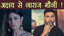 Mouni Roy UPSET with Akshay Kumar's Gold; Know Why | FilmiBeat