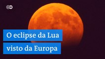 Imagens do eclipse lunar visto da Europa