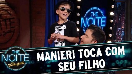Maurício Manieri toca com seu filho