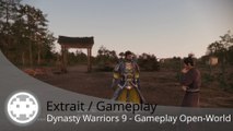 Extrait / Gameplay - Dynasty Warriors 9 - 8 Minutes de Gameplay Open-World sur PS4