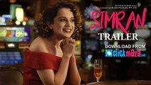 Simran - HD Video Song - OFFICIAL TRAILER - Kangana Ranaut - Hansal Mehta - 2017