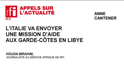 L’Italie va envoyer une mission d’aide aux garde-côtes en Libye