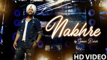 Nakhre HD Video Song Simar Dardi 2017 Sifat Sidhu & Kajal Behal New Punjabi Songs