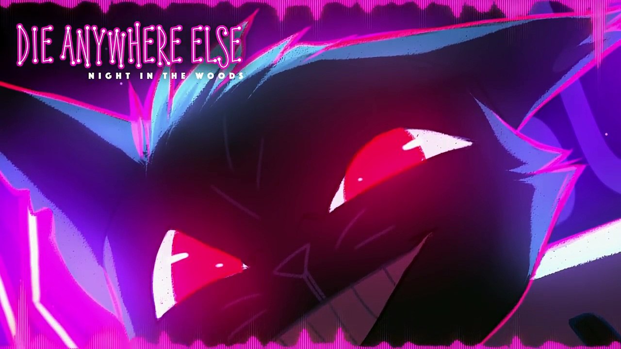 Night In The Woods Song  DM Dokuro ▸ Die Anywhere Else (Remix) ▸ GameChops