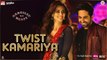 Twist Kamariya Full HD Video Song Bareilly Ki Barfi 2017 Ayushmann Khurana & Kriti Sanon | Tanishk - Vayu
