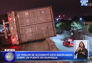 Un tráiler se accidentó esta madrugada en Guayaquil