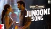 Junooni Song Full HD Video Song Qaidi Band 2017 Aadar Jain - Anya Singh - Arijit Singh - Yashita Sharma - Amit Trivedi