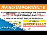 Suspenden servicio en estaciones de la linea 12 del metro