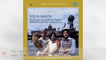 Listen to Brideshead Revisited Audiobook by Evelyn Waugh, narrated by Jeremy Northam