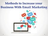 Methods To Increase Your Business With Email Marketing