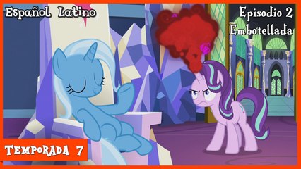 MLP: FiM - Temporada 7 Episodio 2 - Embotellada (All Bottled Up) [Español Latino] [HD] [1080p]