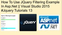 How to use jquery filtering example in asp.net || visual studio 2015 #jquery tutorials 13