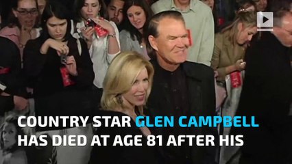 Country star Glen Campbell dies at 81