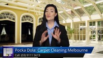 Pocka Dola: Carpet Cleaning Melbourne Menzies Creek Incredible Five Star Review by [ReviewerNam...
