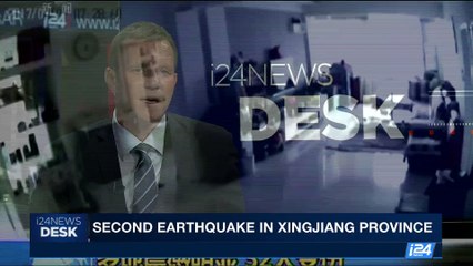 i24NEWS DESK | Second earthquake in Xingjiang province | Wednesday, August 9th 2017