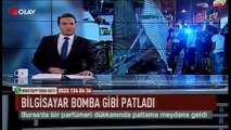 Bilgisayar bomba gibi patladı (Haber 08 08 2017)