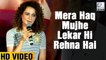 Kangana Ranaut's BEST REPLY To All Her Haters