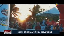 SPORTS BALITA: 2018 Ironman Philippines, inilunsad