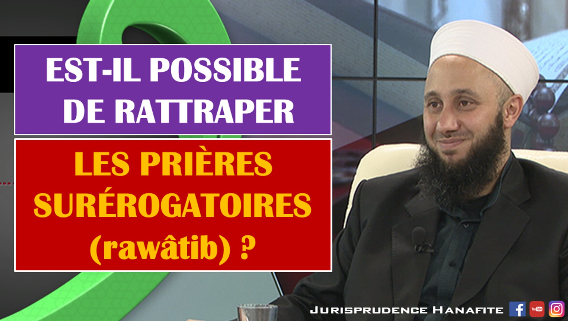 Est Il Possible De Rattraper Les Prieres Surerogatoires Sunnan Rawatib Video Dailymotion