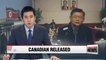 North Korea releases Canadian pastor on 'sick bail'
