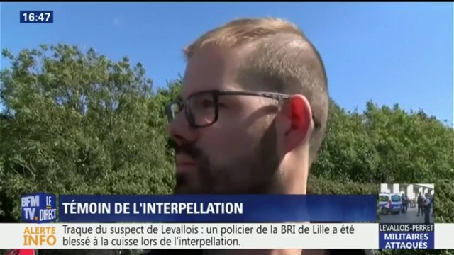 Un témoin raconte l'interpellation de l'auteur présumé de l'attaque de Levallois-Perret