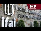 IFAI luchará contra la corrupción en México  / Opiniones encontradas