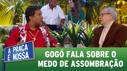 Gogó fala sobre medo de assombração