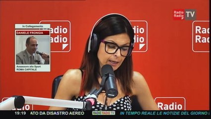 Lavori in Corso - Daniele Frongia (Assessore allo Sport Roma Capitale) - 09 agosto 2017