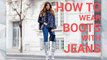 How to wear boots with jeans