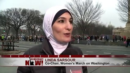 Amy Goodman Interviews Womens March Organizer Linda Sarsour, Now a Target of Islamophobic