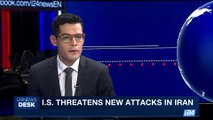 i24NEWS DESK | I.S threatens new attack in Iran | Wednesday, August 9th 2017