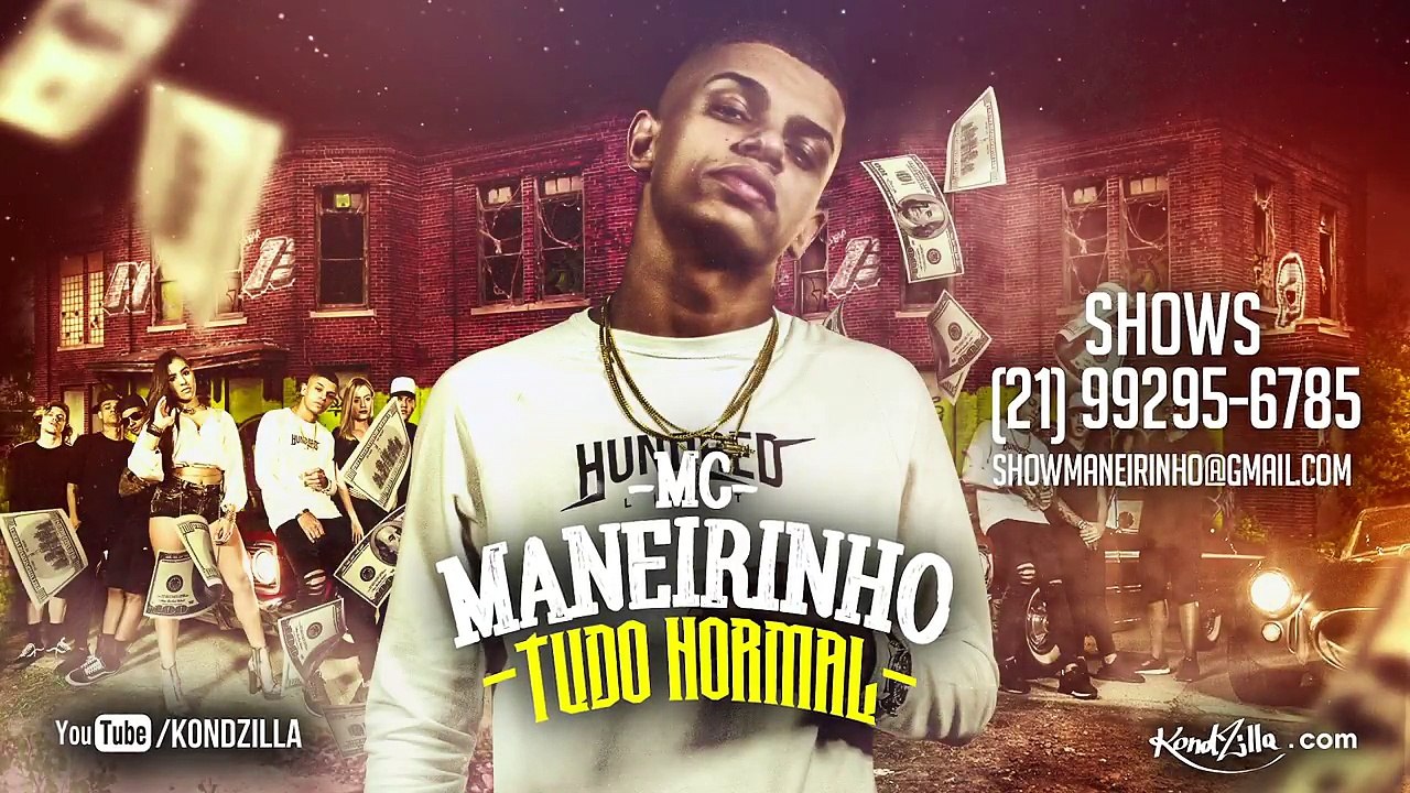 MC Maneirinho - Tudo Normal (KondZilla)