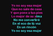 Paulina Rubio - Yo No Soy Esa Mujer (Karaoke)