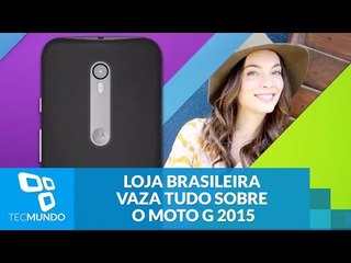 Imagens e detalhes do Moto G 2015 vazam pelo site das Lojas Americanas