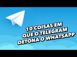 10 coisas em que o Telegram detona o WhatsApp - TecMundo