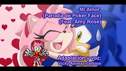 Mi Amor (Parodia de Poker Face) [Feat . Amy Rose]