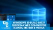 Windows 10 Build 10537 surge na web com novos ícones, efeitos e menus