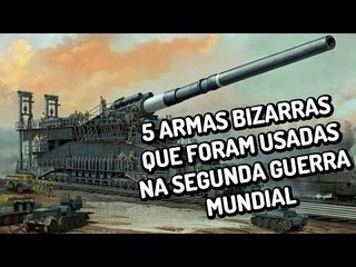 5 armas bizarras que foram usadas na Segunda Guerra Mundial - TecMundo